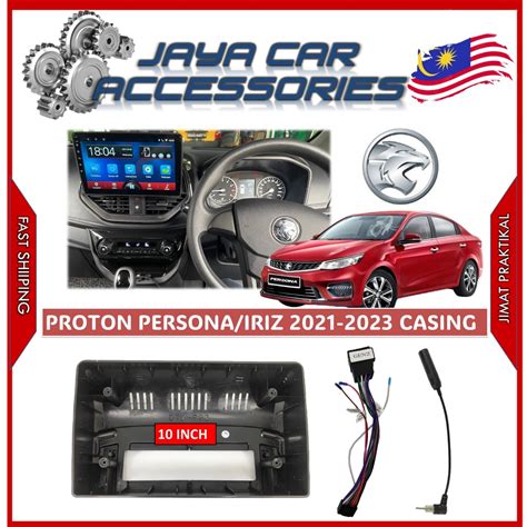 Proton Persona Iriz Android Player Casing Inch With Fm