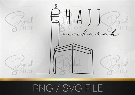 Hajj Mubarak Png And Svg Umra Gift Islamic SVG Islamic PNG Etsy UK