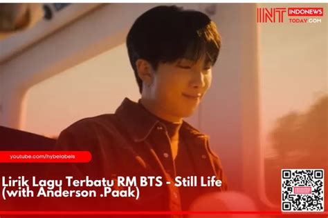 Lirik Lagu Terbatu Rm Bts Still Life With Anderson Paak Lengkap