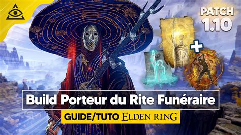 Guide Tuto Elden Ring Porteur Du Rite Fun Raire Un Build Magie Tr S