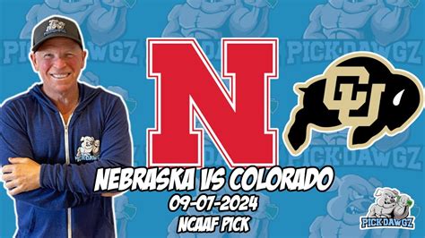 Nebraska Vs Colorado 9 7 24 College Football Picks And Predictions Week