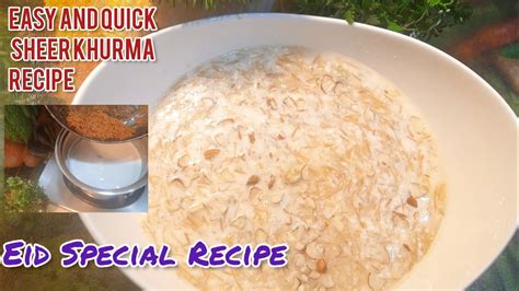 Sheer Khurma Eid Special Recipe Sheer Khorma Recipe Youtube