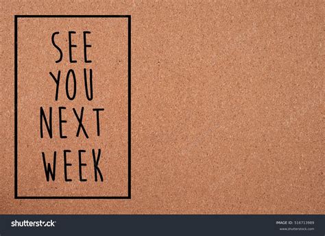 31 Imágenes De See You Next Week Imágenes Fotos Y Vectores De Stock