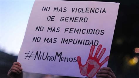 Ni Una Menos Desde El 2015 Hubo Casi 3 Mil Femicidios