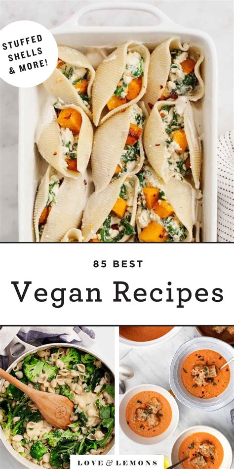 85 Best Vegan Recipes - Love and Lemons