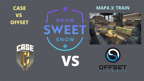 CASE VS OFFSET TRAIN MAPA 3 PTBR SNOW SWEET SNOW 3