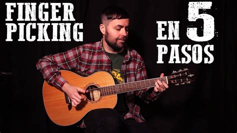 Fingerpicking En 5 Pasos Tutorial Guitarra TAB YouTube