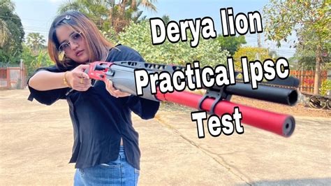 Derya Lion Practical Ipsc ลกซองยาว24นว ทดสอบดวยสภาพสตร ปญหา