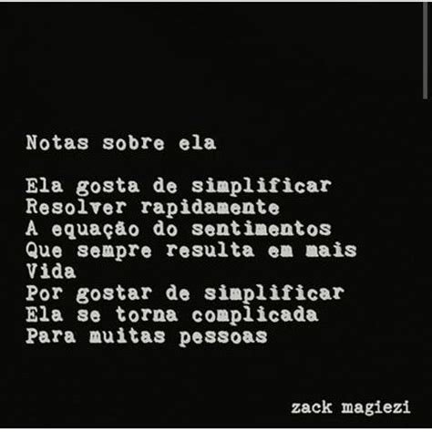 Notas Sobre Ela Frases Curtas - Notas sobre ela | Belas citações, Frases sabias, Pensamentos
