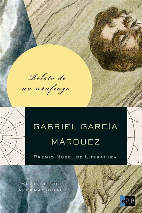 Leer Relato de un náufrago de Gabriel Garcia Marquez libro completo