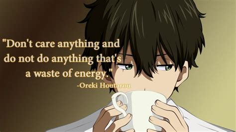 Best Houtarou Oreki Quotes