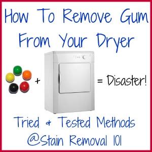 Effortless Solutions: How to Remove Sticky Gum from Your Dryer Like a Pro - Hunter Games Magazine