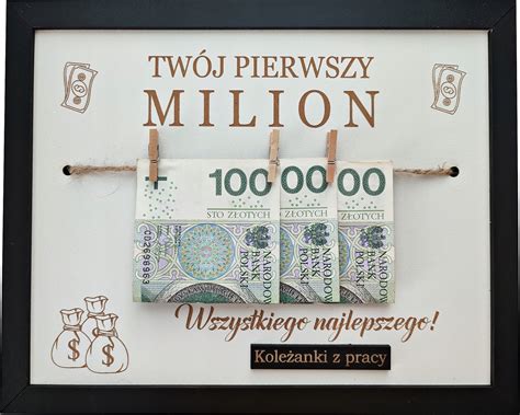 Tw J Pierwszy Milion Prezent Na Urodziny Tabliczka Ramka Na