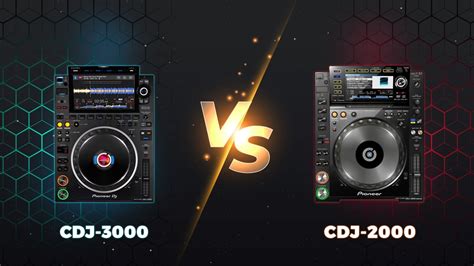 CDJ-3000 CDJ-2000NXS2: Side-by-Side Comparison, 57% OFF