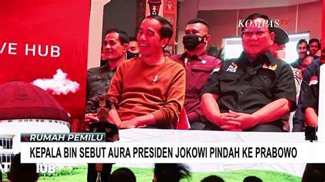 Kepala Bin Sebut Aura Jokowi Pindah Ke Prabowo Partai Gerindra