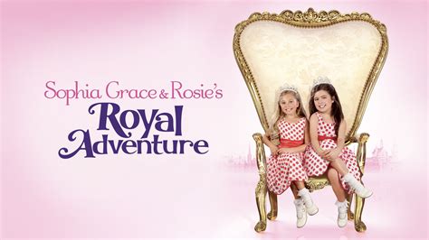 Sophia Grace And Rosies Royal Adventure Apple Tv