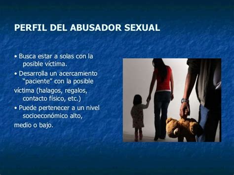 Abuso Sexual Infantil Modalidades Y Perfil Del Abusador