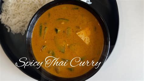 Spicy Thai Curry Recipe Best Thai Curry Recipe Red Thai Curry Recipe