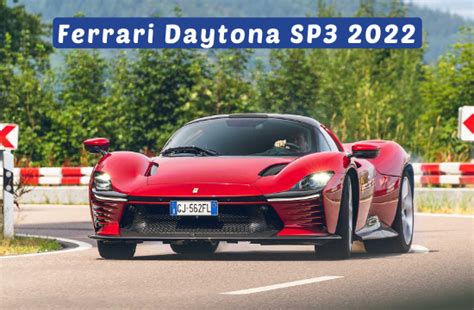 New Ferrari Daytona Sp Unveiled Specs Features And Images Of The