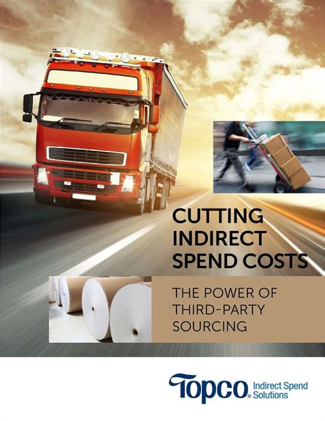 Cutting Indirect Spend Costs: The Power of Third-Party Sourcing Free eBook