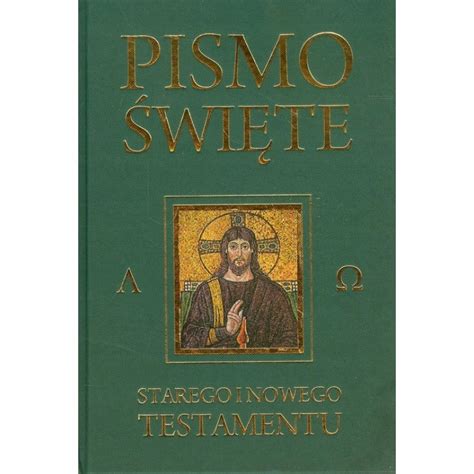 Pismo Święte Starego i Nowego Testamentu zielone 15226796804