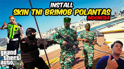 CARA PASANG MOD TNI BRIMOB POLANTAS INDONESIA DI GTA 5 TERBARU 2024