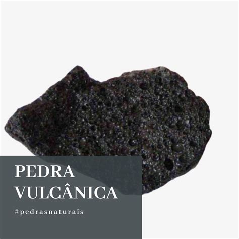 Na Forma De Pedra Vem De Regiões Vulcânicas