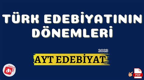 Türk Edebiyatının Dönemleri AYT Edebiyat 2023 Deniz Hoca YouTube