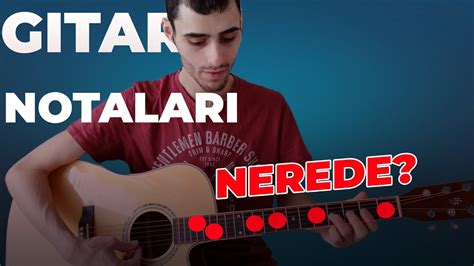 Çok KOLAY Gitar tel Notaları Nerde Bulunur Fretboard Notaların