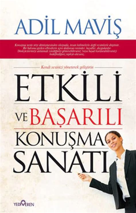 Amazon Etkili Ve Basarili Konusma Sanati 9786058832794 Adil