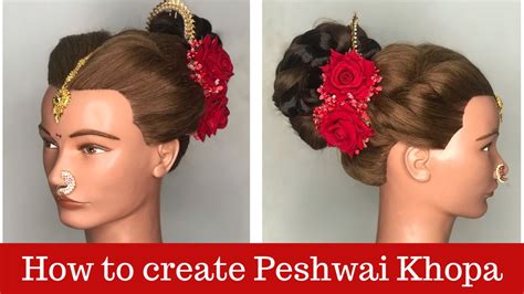 How To Create Peshwai Khopa Peshwai Top Bun Traditional