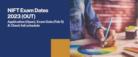 NIFT Exam Dates 2023 (OUT): Application , Exam Date | Sunstone Blog 