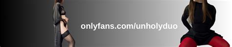 Unholy Duo S Porn Videos Pornhub