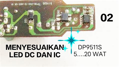 menyesuaikan led dc  ic dps  watatmpc youtube
