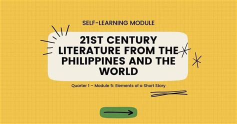 Quarter Module St Century Literature From The Philippines And