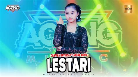 Cantika Davinca Ft Ageng Music Lestari Official Live Music Youtube