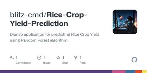 Github Blitz Cmd Rice Crop Yield Prediction Django Application For