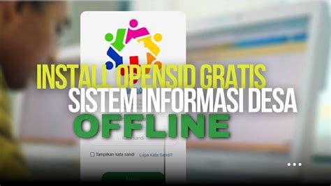Tutorial Cara Install Opensid Secara Offline Menggunakan Server Xampp
