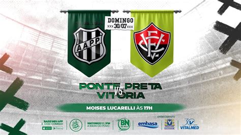 [ao Vivo] Ponte Preta X Vitória Bn Na Bola 30 07 2023 Salvador Fm