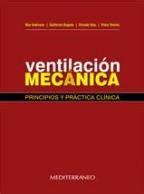 Ventilaci N Mec Nica Principios Y Pr Ctica Cl Nica 9789562203043