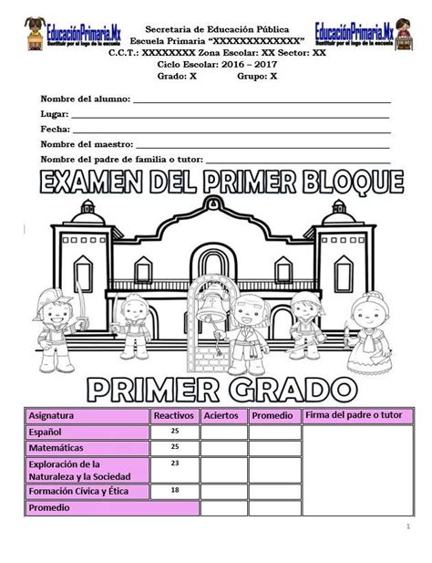 Examen Del Primer Grado Para El Primer Bloque Del Ciclo Escolar 2017