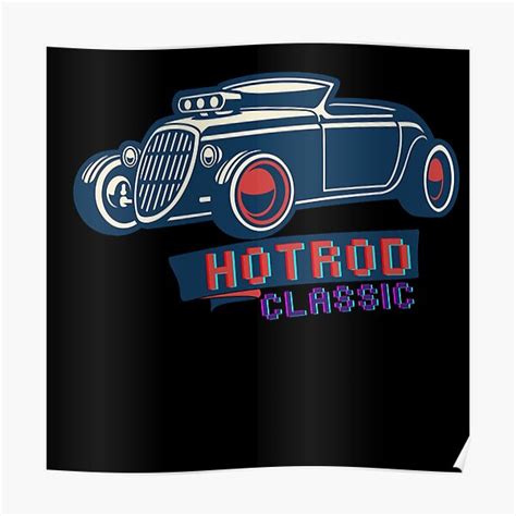 "classic car Hot rod‏" Poster for Sale by meanddesign | Redbubble