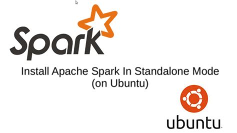 Install Apache Spark On Ubuntu Step By Step Guide Youtube