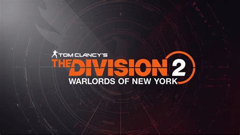 How to Access The Division 2 Warlords of New York Expansion - Hold to Reset