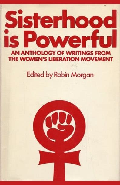 Sisterhood Is Powerful - Robin Morgan | Author, Activist, Feminist | NYC