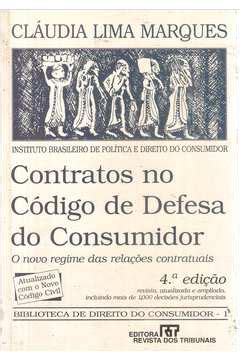 Livro Contratos no Código de Defesa do Consumidor Claudia Lima