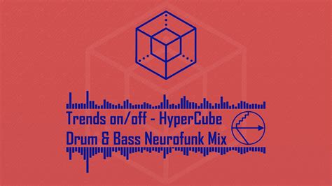 Trendsonoff Hypercube Drum Bass Neurofunk Mix Youtube