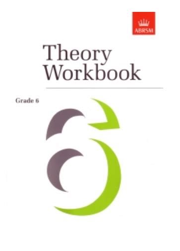 Theory Workbook Grade 6 Abrsm Th