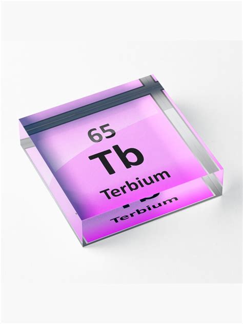 Terbium Periodic Table Element Symbol Acrylic Block For Sale By