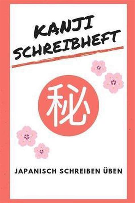 Kanji Schreibheft Japanisch Schreiben Üben Japanische Kalligrafie